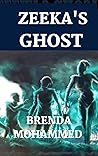 Zeeka's Ghost : Revenge of Zeeka [ Book 4]