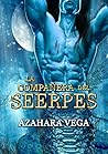 La compañera del Seerpes by Azahara Vega
