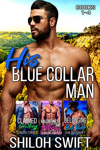 His Blue Collar Man: Books 1-4 (Kindle Edition)