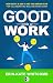 Good Work: How Gen X and Mi...