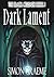 Dark Lament (The Black Crus...