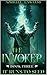 The Invoker: Book 3: It Run...