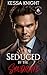 Seduced by the Syndicate: A...