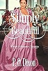 Simply Beautiful: A Novel
