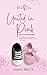 United in Pink (Pink Club Series Book 4)