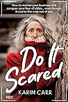 Do It Scared: How...