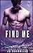Find Me (Ranger Mine #4)