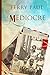 Le Médiocre by Ferry Paul