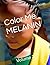 Color Me MELANIN: Volume 2