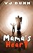 Mama's Heart: Finding Hope ...