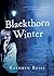 Blackthorn Winter: A Murder Mystery