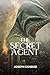 The Secret Agent: A Simple Tale