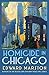 Homicide in Chicago (Merlin Richards #2)