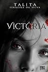 Victoria (Portuguese Edition) Victoria (Portuguese Edition)