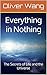 Everything in Nothing by Oliver Wang