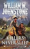 Killers Never Sleep (A Buck Trammel Western Book 6)