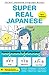 SUPER REAL JAPANESE by Japanese
