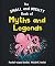 The Small and Mighty Book of Myths and Legends: Pocket-sized books, MASSIVE facts!