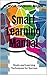 Smart Learning Manual: Study and Learning Techniques for Success