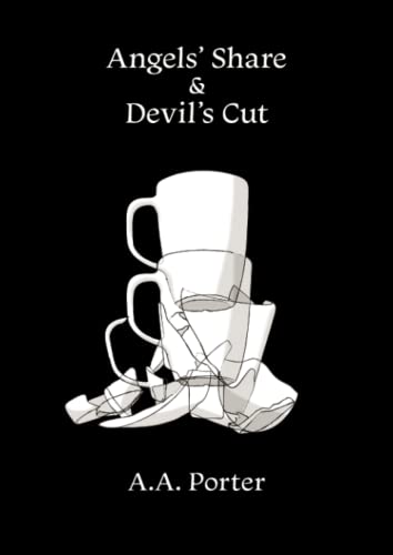 Angels´ Share & Devil´s Cut (Paperback)