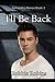 I'll Be Back