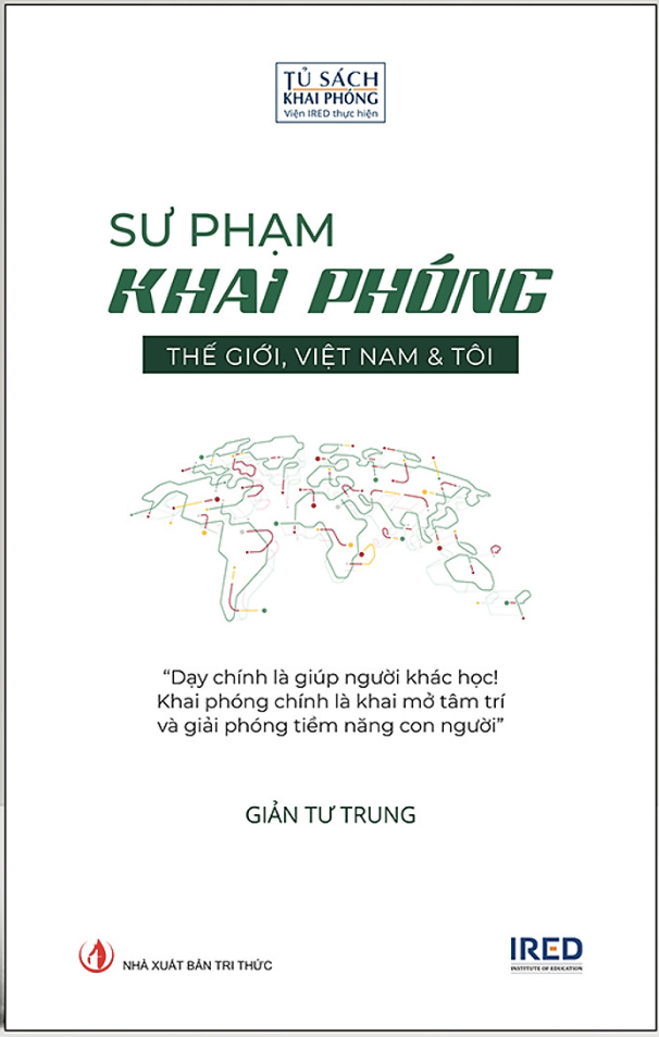 Sư phạm Khai phóng: Thế giới, Việt Nam & Tôi