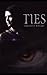 Ties (Book 1)