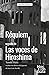 Réquiem seguido de Las voces de Hiroshima