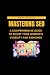 Mastering SEO: A Comprehens...