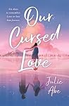 Book cover for Our Cursed Love