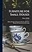 Furniture for Small Houses; a Book of Designs for Inexpensive... by Percy a Wells