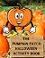 The Pumpkin Patch Halloween...