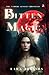 Bitten by Magic (The Vampire Genesis Chronicles)
