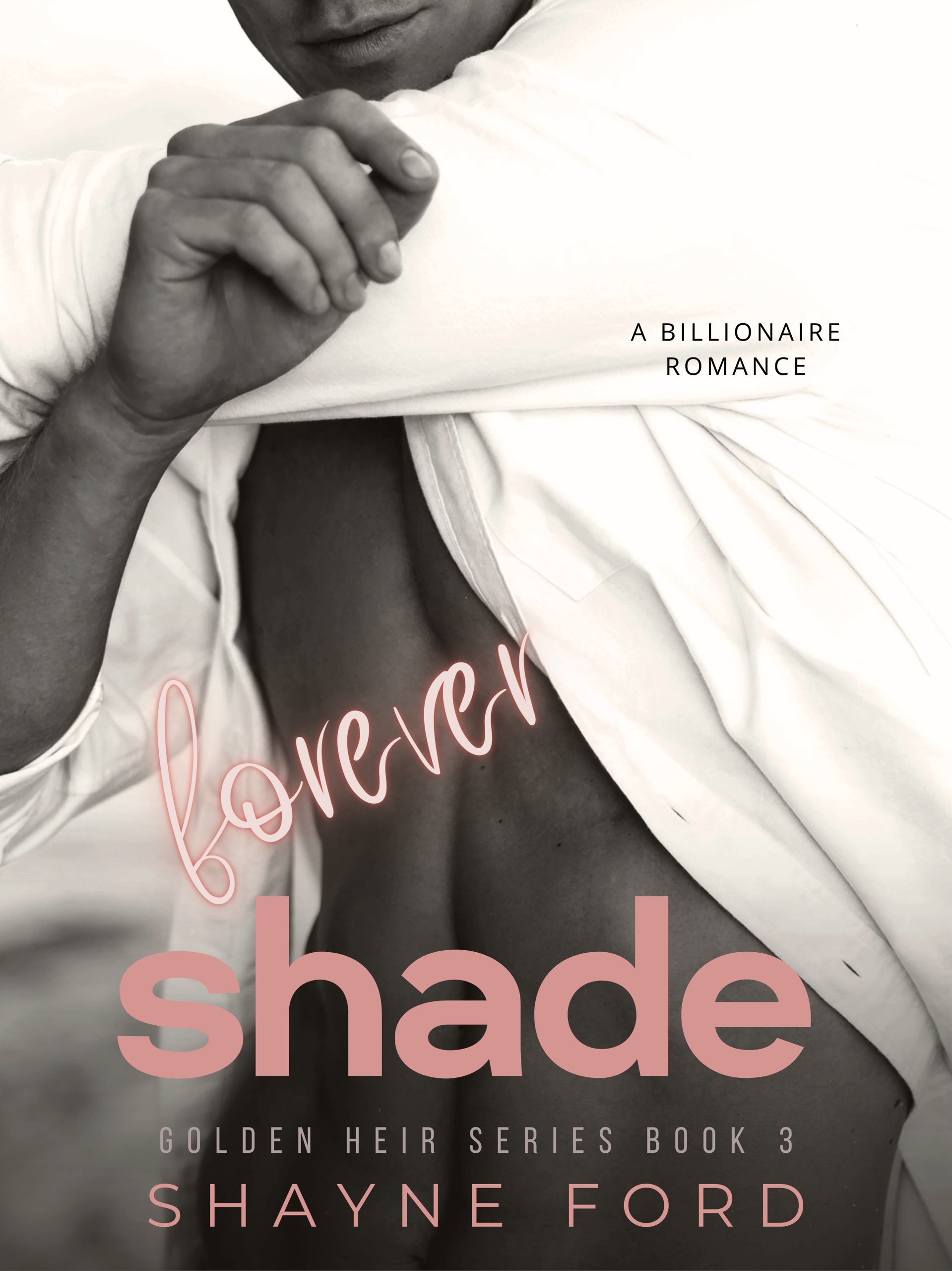 Forever Shade (Golden Heir #3)
