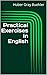 Practical Exercises in English