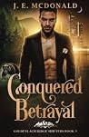 Conquered Betrayal