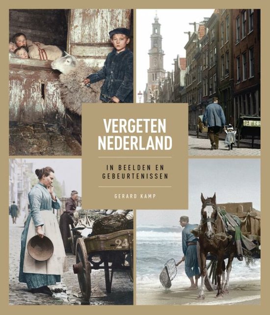 Vergeten Nederland (Hardcover)