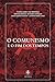 O Comunismo E O Fim Dos Tempos