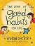The Book of Good Habits For...