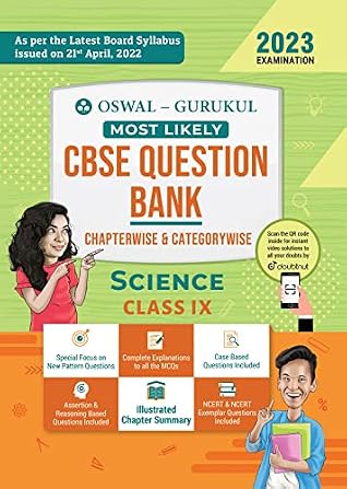 Oswal - Gurukul Science Most Likely CBSE Question Bank for Class 9 Exam 2023 - Chapterwise & Categorywise, New Paper Pattern (MCQs, Case, Assertion & Reasoning Based, NCERT & NCERT Exemplar Qs)