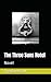 The Three Suns Hotel: Novel