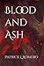 Blood and Ash