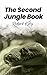 The Second Jungle Book: Una...