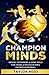 CHAMPION MINDS: Mental Toug...
