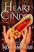 Heart and Cinder: A Retelli...