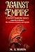 Against an Empire: Xenophon...