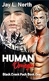 Book cover for Human Omega (Black Creek Pack #1)