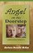 Angel on His Doorstep by Barbara Bressler McKee