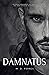 Damnatus (La stirpe del cao...