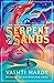 Serpent of the Sands (The Brightstorm Chronicles)